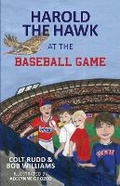 Cover: Harold the Hawk at the Baseball Game - Mamre Publishing
