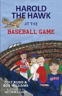 Enlarge image Cover: Harold the Hawk at the Baseball Game - Mamre Publishing