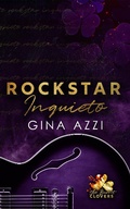 Cover: Rockstar Inquieto (Trilog&iacute;a de The Burnt Clovers, #3) - Three Cities Publishing LLC