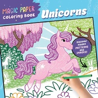 Enlarge image Cover: Magic Paper Coloring Book Unicorns - Callisto Kids