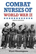 Cover: Combat Nurses of World War II - Purple House Press