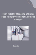 Cover: High-Fidelity Modeling of Boiler Feed Pump Systems for Low-Load Analysis - tredition