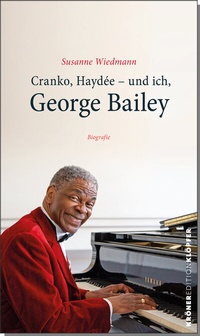 Abbildung von: Cranko, Haydée - und ich, George Bailey - Alfred Kröner Verlag