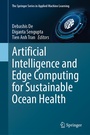 Cover: Artificial Intelligence and Edge Computing for Sustainable Ocean Health - Springer