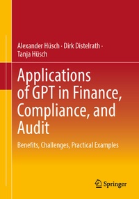 Abbildung von: Applications of GPT in Finance, Compliance, and Audit - Springer