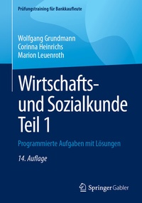 Abbildung von: Wirtschafts- und Sozialkunde Teil 1 - Springer Gabler