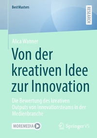 Abbildung von: Von der kreativen Idee zur Innovation - Springer VS