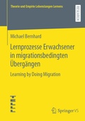 Cover: Lernprozesse Erwachsener in migrationsbedingten &Uuml;berg&auml;ngen - Springer VS