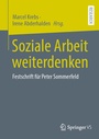 Cover: Soziale Arbeit weiterdenken - Springer VS