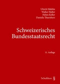 Cover: Schweizerisches Bundesstaatsrecht - Schulthess Juristische Medien