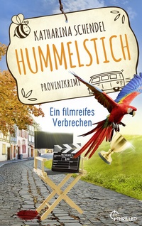Abbildung von: Hummelstich - Ein filmreifes Verbrechen - beTHRILLED