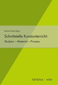 Cover: Schnittstelle Kunstunterricht - Athena bei wbv
