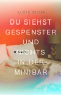 Cover: Du siehst Gespenster und nichts in der Minibar - Sonderzahl