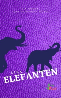 Enlarge image Cover: Lila Elefanten - freigeist