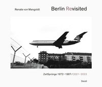 Abbildung von: Berlin Revisited - Steidl