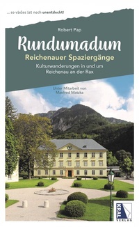 Abbildung von: Rundumadum: Reichenauer Spaziergänge - KRAL
