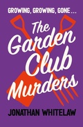 Cover: The Garden Club Murders - HarperNorth
