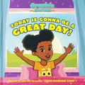 Cover: Gracie's Corner: Today Is Gonna Be a Great Day! - HarperCollins