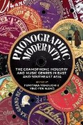 Cover: Phonographic Modernity - University of Illinois Press