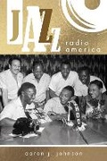 Cover: Jazz Radio America - University of Illinois Press