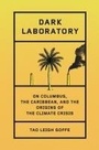 Cover: Dark Laboratory - Hamish Hamilton Ltd