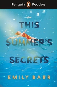 Abbildung von: Penguin Readers Level 5: This Summer's Secrets (ELT Graded Reader) - Penguin Books Ltd