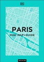 Cover: DK Paris Mini Map and Guide - DK Travel