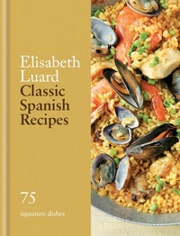 Abbildung von: Classic Spanish Recipes - Hamlyn