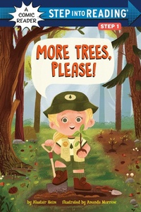 Enlarge image Cover: More Trees, Please! - Random House USA Children's Books