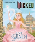 Cover: I Am Glinda (Universal Pictures Wicked) - Bantam Books