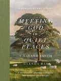 Cover: Meeting God in Quiet Places - Harvest House Publishers,U.S.
