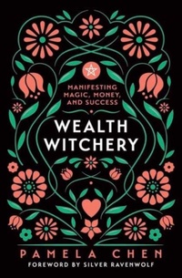Enlarge image Cover: Wealth Witchery - Llewellyn Publications,U.S.