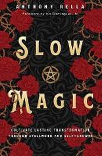 Enlarge image Cover: Slow Magic - Llewellyn Publications,U.S.
