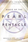 Cover: Magic of the Pearl Pentacle - Llewellyn Publications,U.S.