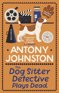 Abbildung von: The Dog Sitter Detective Plays Dead - Allison & Busby