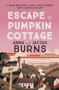 Cover: Escape to Pumpkin Cottage - Allison & Busby