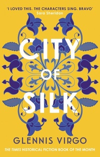 Abbildung von: City of Silk - Allison & Busby