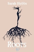 Cover: Roots - Sarah Hobbs