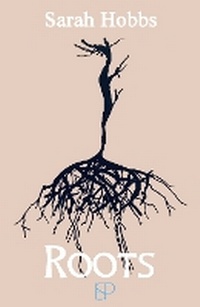 Enlarge image Cover: Roots - Sarah Hobbs