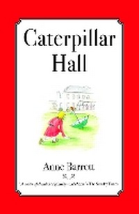 Enlarge image Cover: Caterpillar Hall - Roffo Court Press