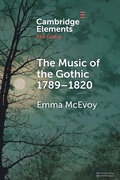 Cover: The Music of the Gothic 1789-1820 - Cambridge University Press