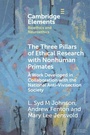 Cover: The Three Pillars of Ethical Research with Nonhuman Primates - Cambridge University Press