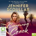 Cover: Currawong Creek - Bolinda Audio Books