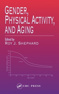 Enlarge image Cover: Gender, Physical Activity, and Aging - CRC Press