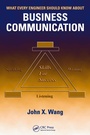 Cover: What Every Engineer Should Know About Business Communication - CRC Press