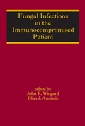 Cover: Fungal Infections in the Immunocompromised Patient - CRC Press