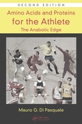 Cover: Amino Acids and Proteins for the Athlete: The Anabolic Edge - CRC Press