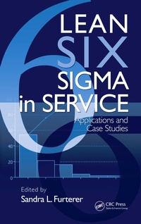 Enlarge image Cover: Lean Six Sigma in Service - CRC Press