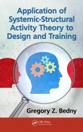 Cover: Application of Systemic-Structural Activity Theory to Design and Training - CRC Press