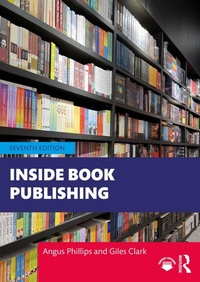 Enlarge image Cover: Inside Book Publishing - Routledge